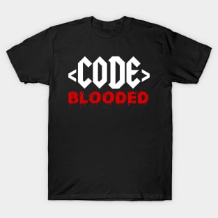 Code Blooded T-Shirt